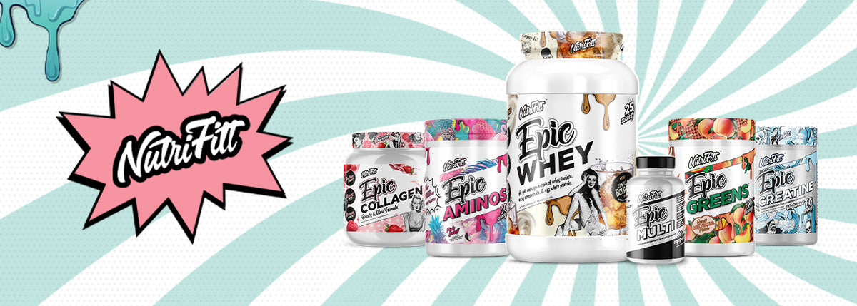 NutriFitt Epic range including Epic Whey, Epic Greens, Epic Multi and Epic Creatine